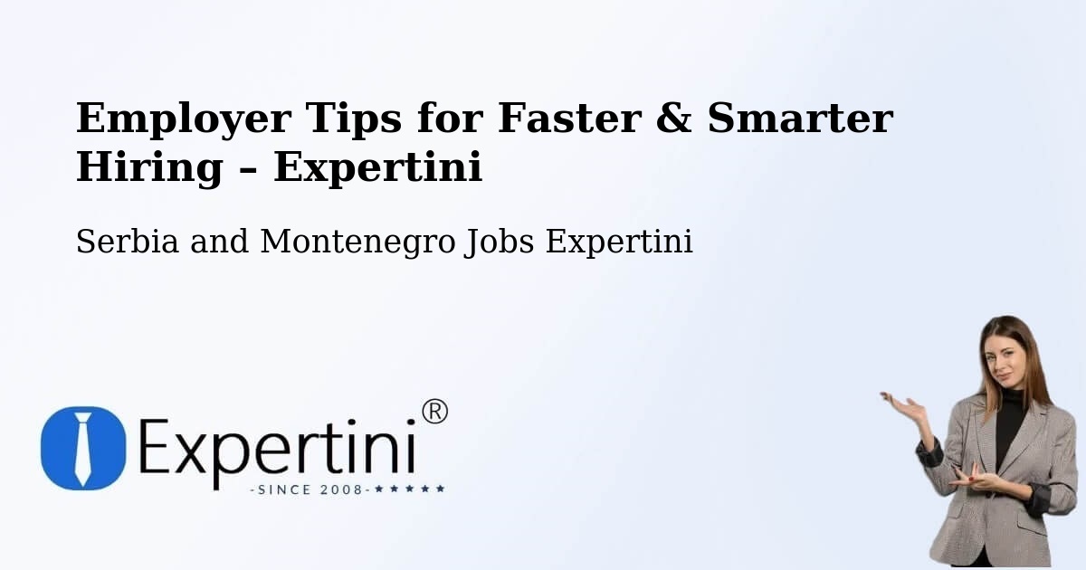 Employer Tips for Hiring & Recruitment – Canmore - Canmore, Serbia and Montenegro Jobs Expertini