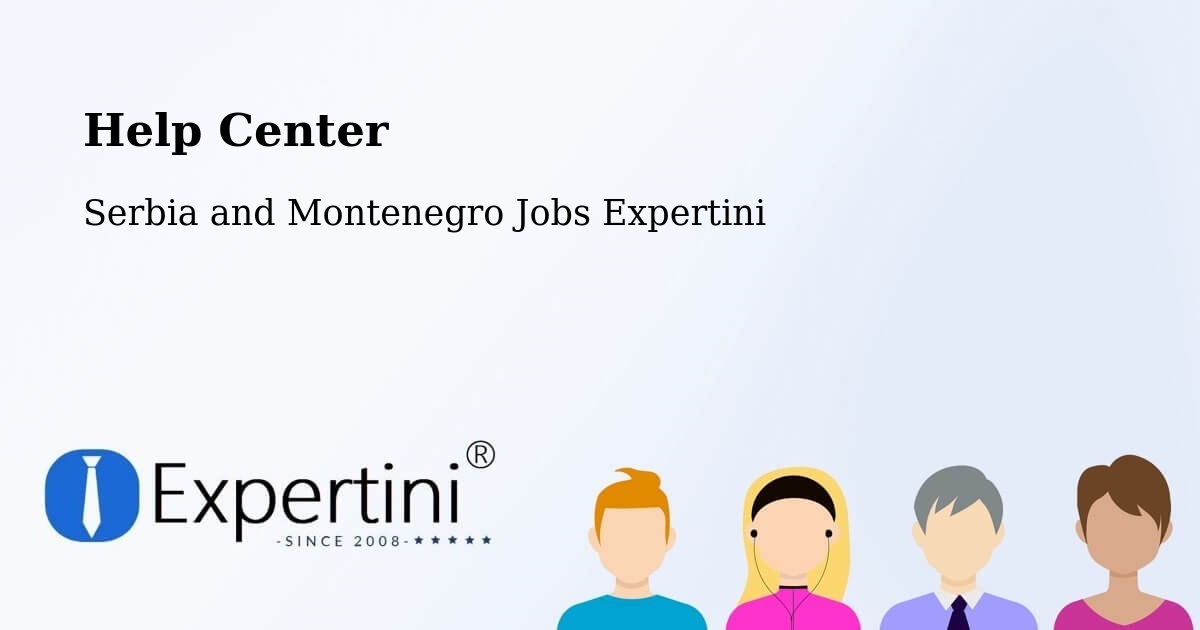 Help Center – Canmore - Serbia and Montenegro Jobs Expertini