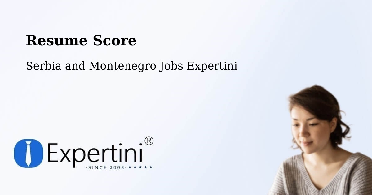 Resume Score & Job Description Match Tool – Canmore - Serbia and Montenegro Jobs Expertini
