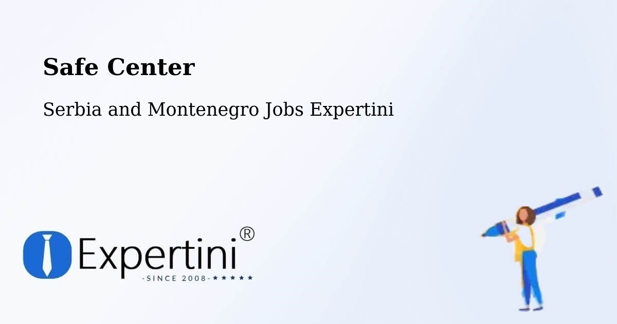 Safety Center – Canmore - Serbia and Montenegro Jobs Expertini